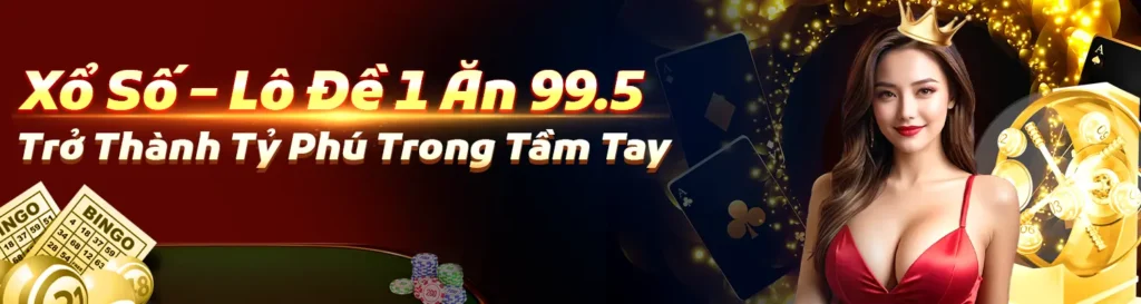 Vua88 Xổ Số – Lô Đề 1 Ăn 99.5: Trở Thành Tỷ Phú Trong Tầm Tay