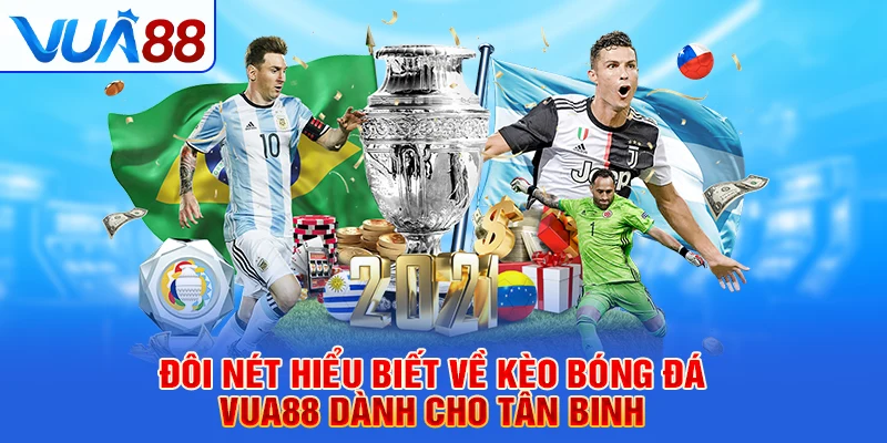 Kèo bóng đá Vua88 1